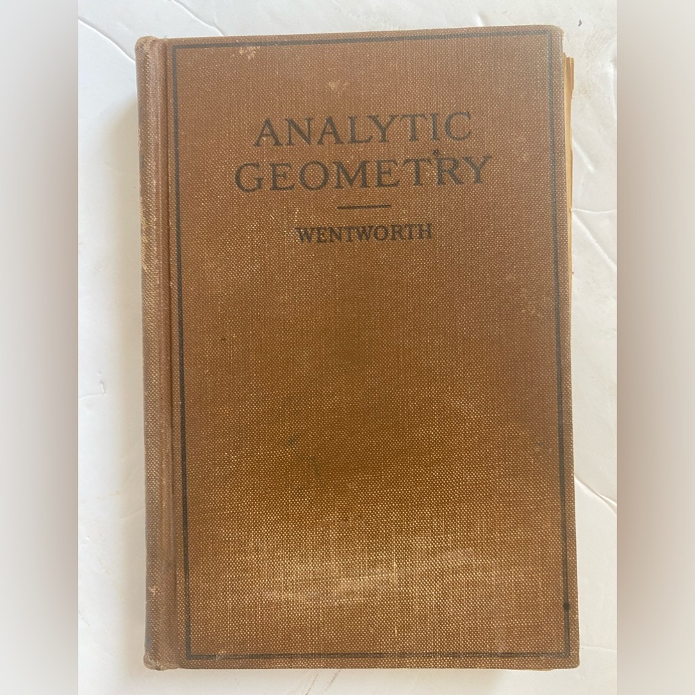 Elements Of Analytic Geometry By G. A. Wentworth, A.M. 1886